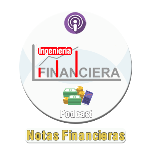 Ingresar al Podcast de Ingeniería Financiera