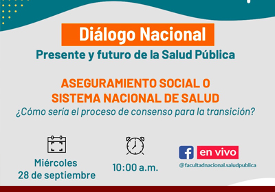 Diálogo Nacional Presente y Futuro de la Salud Pública 