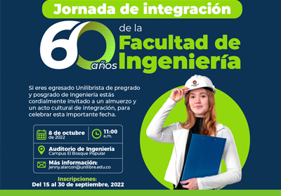 Jornada de integración 60 años de la Facultad de Ingeniería