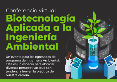 Conferencia virtual Biotecnología Aplicada a la Ingeniería Ambiental