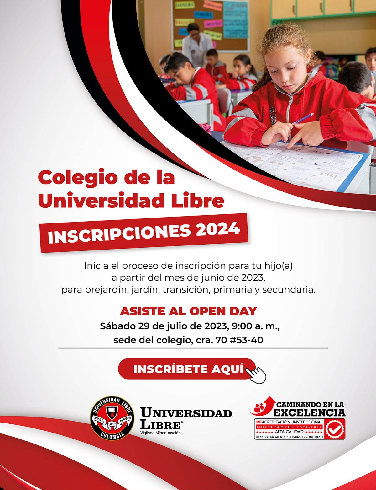 Inscripciones 2024 para el Colegio de la Universidad Libre