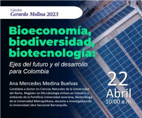 Cátedra Gerardo Molina: Bioeconomia experiencias internacionales