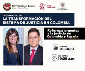 Cátedra Gerardo Molina: Reformas urgentes a la justicia en Colombia y España
