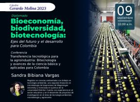 Transferencia tecnológica para la agroindustria: Biotecnología y avances de las ciencias básicas y aplicadas en Colombia
