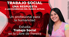 Estudia Trabajo Social en la Libre de Pereira