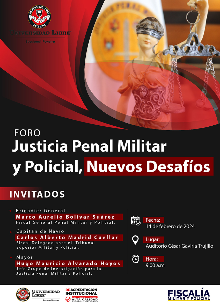 Foro Justicia Penal Militar y Policial, Nuevos Desafíos