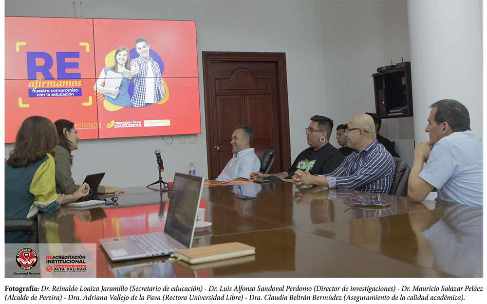 Universidad Libre inicia diálogos con la alcaldía de Pereira para explorar propuestas educativas de alto impacto en la juventud pereirana