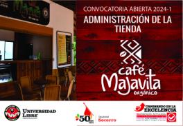 Convocatoria Tienda Café Majavita