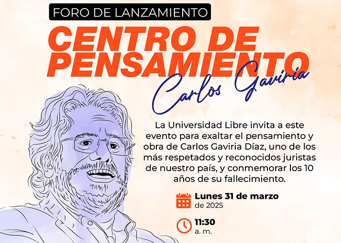 Foro de lanzamiento Centro de Pensamiento Carlos Gaviria destacada