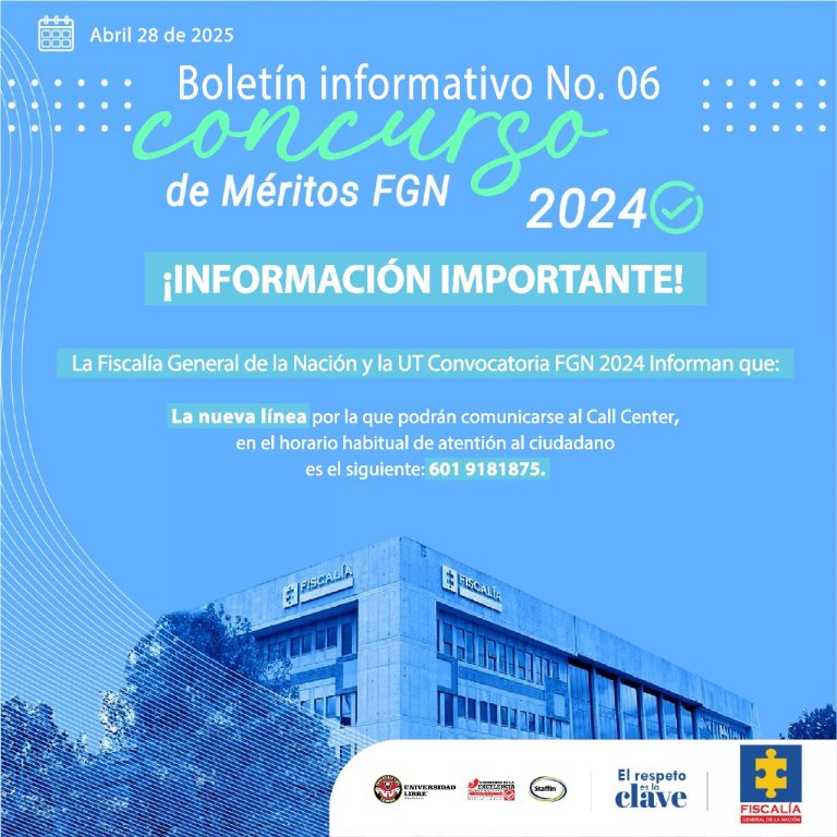Boletín Nº 6 - Concurso de Méritos FGN 2024 - Unilibre - Nacional
