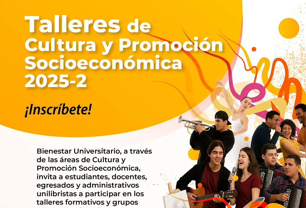 Se abren los talleres de Cultura y Promoción Socioecnómica 2025-1
