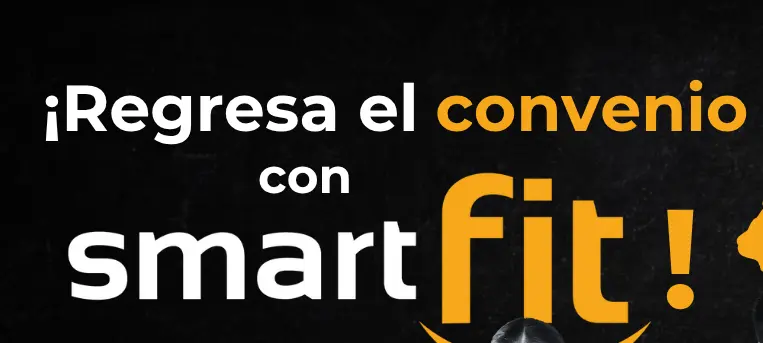 ¡Regresa el convenio con Smart Fit! (1)