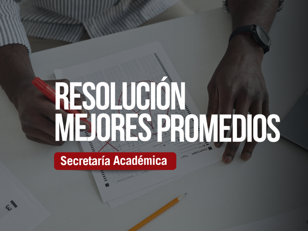 Conozca los mejores promedios, periodo 2025-2.