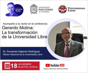 Gerardo Molina: La transformación de la Universidad Libre