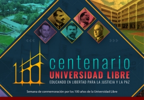 Foros del Centenario Universidad Libre