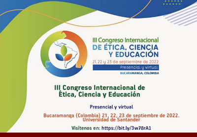III Congreso Internacional de Ética, Ciencia y Educación
